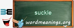 WordMeaning blackboard for suckle